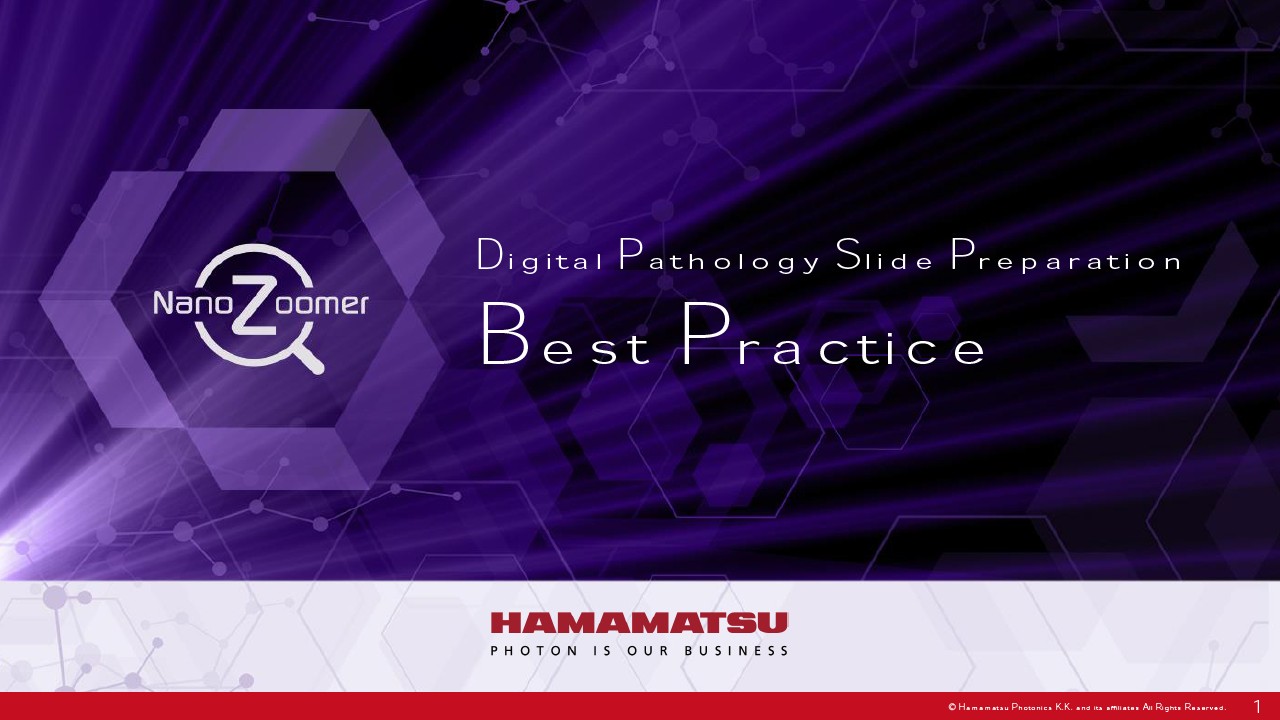 Digital Pathology Slide Preparation Best Practice