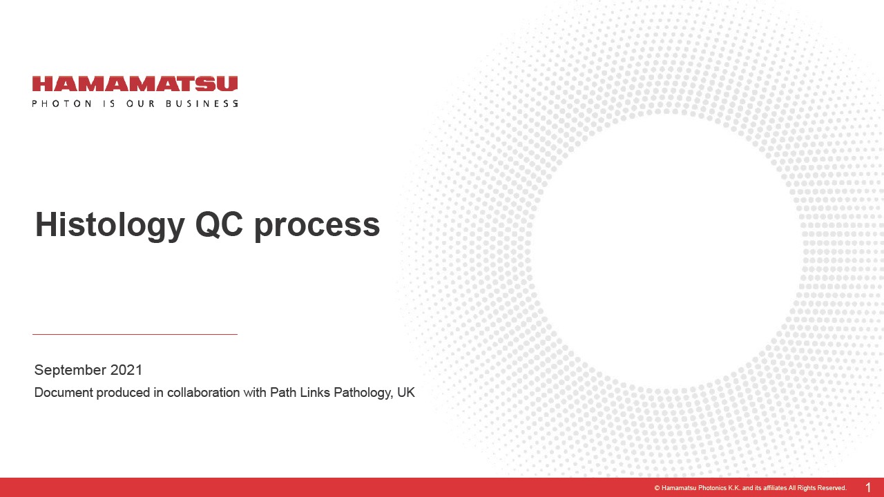 NanoZoomer application Histology QC process